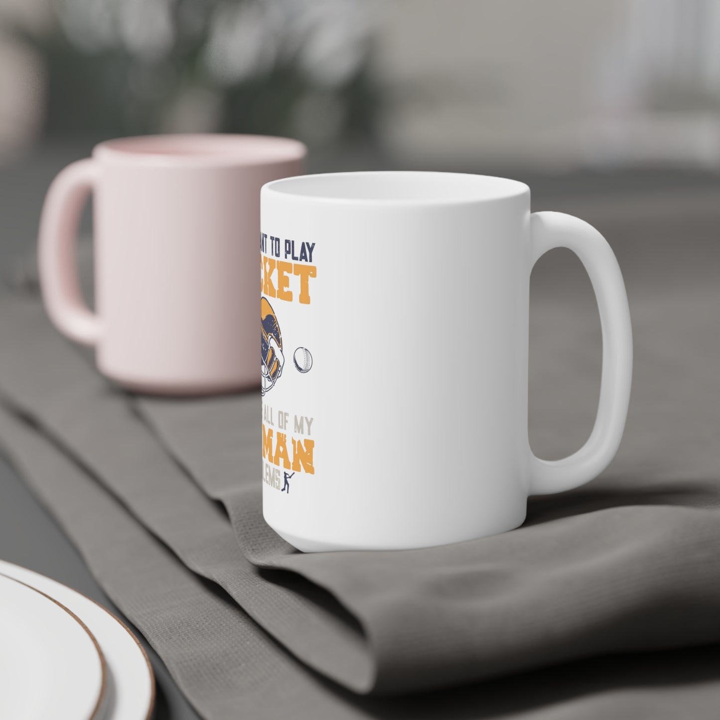 I Just Want to Play Cricket - Cricket Mugs (11oz\15oz\20oz)