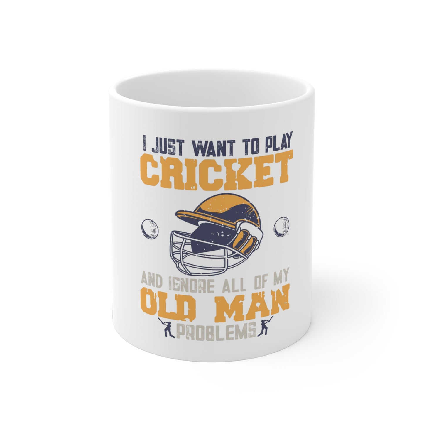 Copy of I Just Want to Play Cricket  - Cricket Mugs (11oz\15oz\20oz)